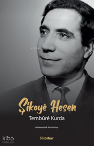 Şikoyê Hesen Tembûrê Kurda