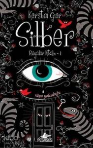 Silber (Ciltli); Rüyalar Kitabı 1