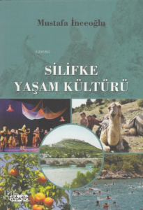 Silifke Yaşam Kültürü