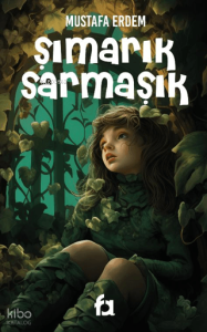 Şımarık Sarmaşık