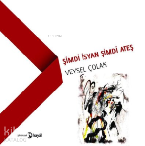 Şimdi İsyan Şimdi Ateş