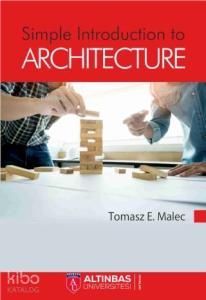 Simple Introduction to Architecture