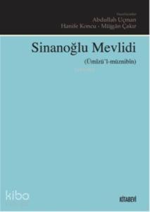 Sinanoğlu Mevlidi; Ümizül Müznibin