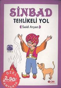 Sinbad; Tehlikeli Yol