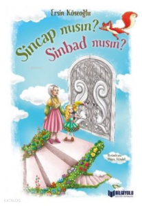 Sincap mısın Sinbad mısın?