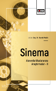 Sinema Alanında Uluslararası Araştırmalar –II