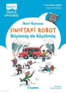 Sınıftaki Robot - Büyümüş de Küçülmüş