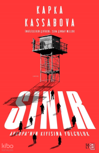 Sınır & Avrupa’nın Kıyısına Yolculuk