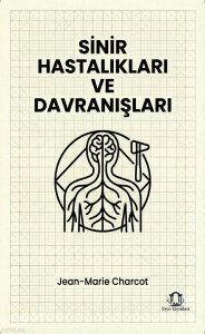 Sinir Hastalıkları ve Davranışları