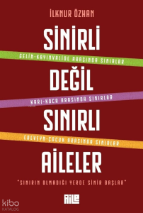 Sinirli Değil Sınırlı Aileler