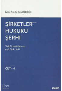 Şirketler Hukuku Şerhi