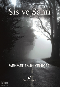 Sis ve Sanrı
