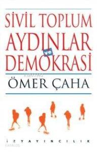 Sivil Toplum Aydınlar ve Demokrasi