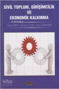 Sivil Toplum, Girişimcilik ve Ekonomik Kalkınma