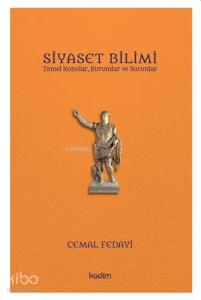 Siyaset Bilimi; Temel Konular, Kurumlar ve Sorunlar