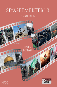 Siyasetmektebi - 3;(Hasbihal 1)
