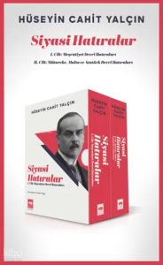 Siyasi Hatıralar 2 Cilt;Meşrutiyet, Mütareke, Malta ve Atatürk Devri Hatıraları