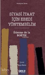 Siyasi İtaat İçin Ebedi Yöntembilim