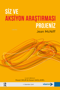Siz ve Aksiyon Araştırması Projeniz