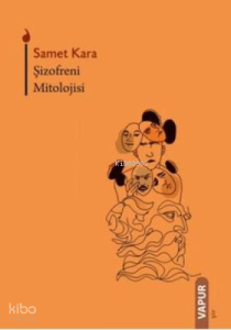 Şizofreni Mitolojisi