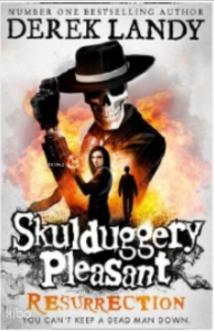 Skulduggery Pleasant - Resurrection