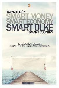 Smart Money Smart  Economy Smart Ülke; Smart Country
