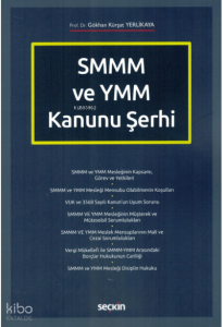 SMMM ve YMM Kanunu Şerhi
