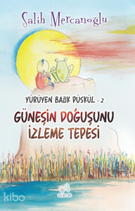 Soğuk Su Akıntısı;Yürüyen Balık Püskül-2