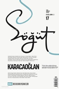 Söğüt (Eylül-Ekim 2022) Sayı 17 / Dosya: Karacaoğlan