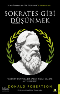 Sokrates Gibi Düşünmek