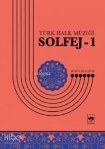 Solfej-1; Türk Halk Müziği