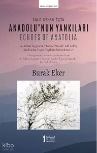 Solo Keman İçin Anadolu'nun Yankıları;Echoes Of Anatolia