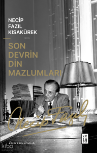 Son Devrin Din Mazlumları
