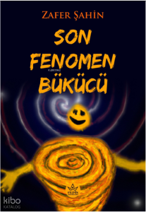 Son Fenomen Bükücü