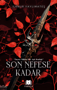 Son Nefese Kadar