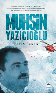 Son Reis Muhsin Yazıcıoğlu