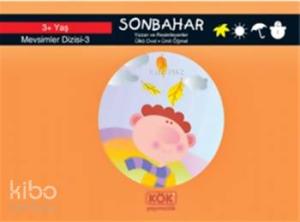 Sonbahar; Mevsimler Dizisi - 3, +3 Yaş