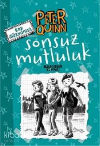 Sonsuz Mutluluk; Peter Quinn