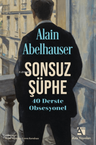 Sonsuz Şüphe: 40 Derste Obsesyonel