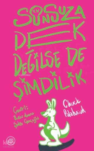 Sonsuza Dek Değilse De Şimdilik