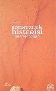 Sonsuzluk Histerisi
