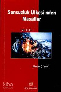 Sonsuzluk Ülkesi´nden Masallar