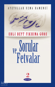 Sorular ve Fetvalar Cilt: 2