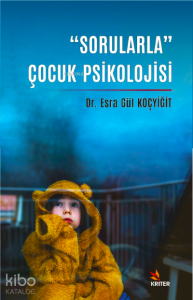 "Sorularla" Çocuk Psikolojisi