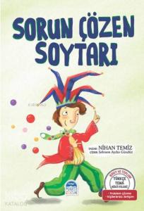 Sorun Çözen Soytarı - Türkçe Tema Hikâyeleri; Problem Çözme – Kişilerarası İletişim