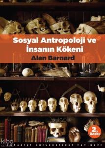 Sosyal Antropoloji ve İnsanın Kökeni