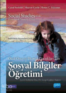 Sosyal Bilgiler Öğretimi; Okul Öncesi İlkokul Çocukları İçin