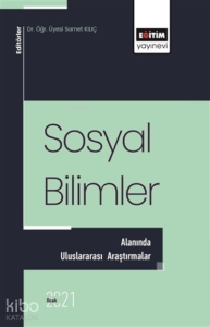Sosyal Bilimler Alanında Uluslararası Araştırmalar