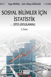 Sosyal Bilimler İçin İstatistik; SPSS Uygulamalı