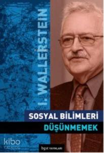 Sosyal Bilimleri Düşünmemek